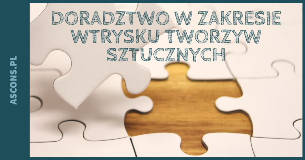 doradztwo wtryskiwanie tworzyw sztucznych